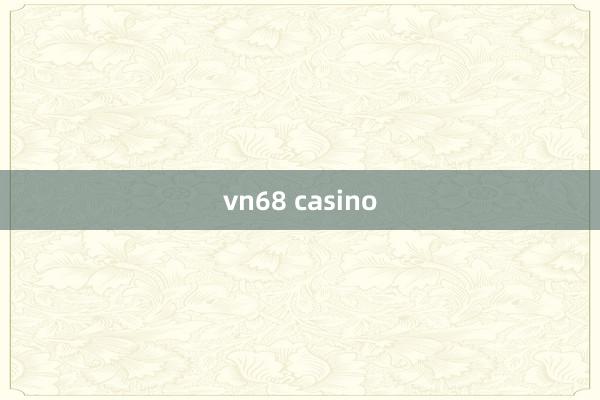 vn68 casino