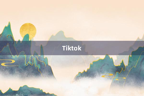 Tiktok