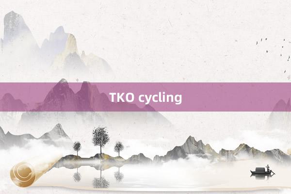 TKO cycling