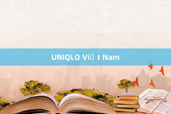 UNIQLO Việt Nam