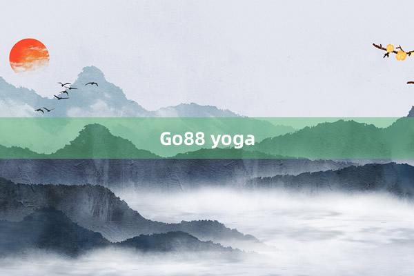 Go88 yoga