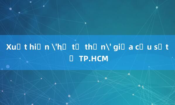 Xuất hiện 'hố tử thần' giữa cầu sắt ở TP.HCM