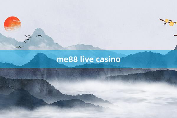 me88 live casino