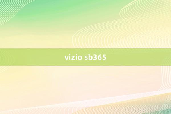 vizio sb365